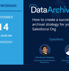 Webinar: How to create a successful data archival strategy for your Salesforce Org