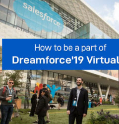 How to be a part of Dreamforce’19 Virtually without Missing Anything?