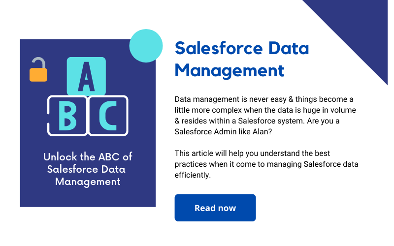 ABC of Salesforce Data Management 