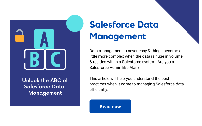 ABC of Salesforce Data Management